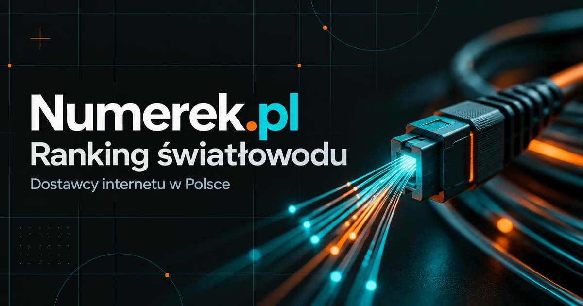 Numerek.pl – ranking światłowodu i dostawców internetu w Polsce